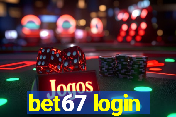 bet67 login